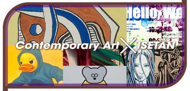 Contemporary Art × ISETAN